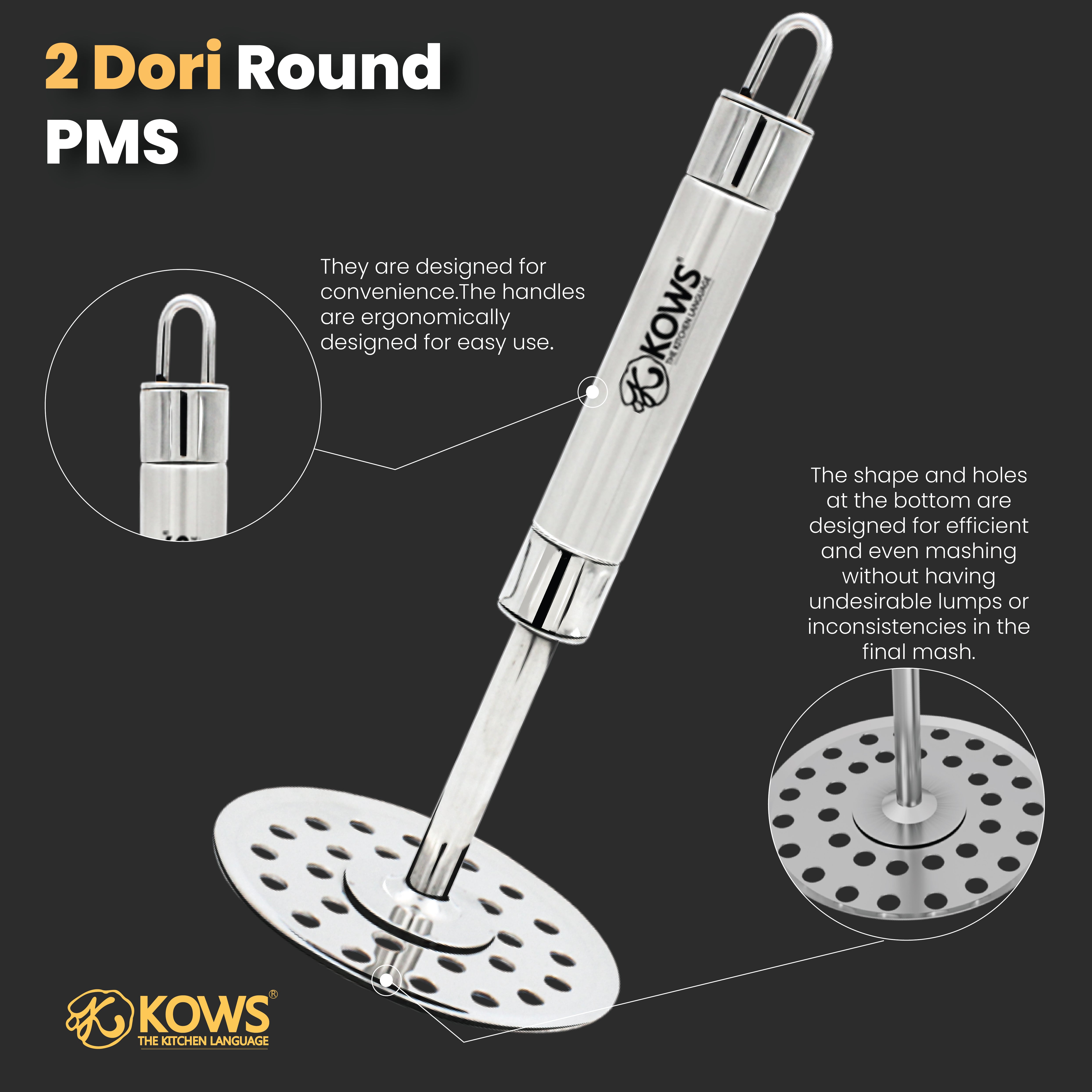 KOWS 2 dori round potato masher (PMS 14)
