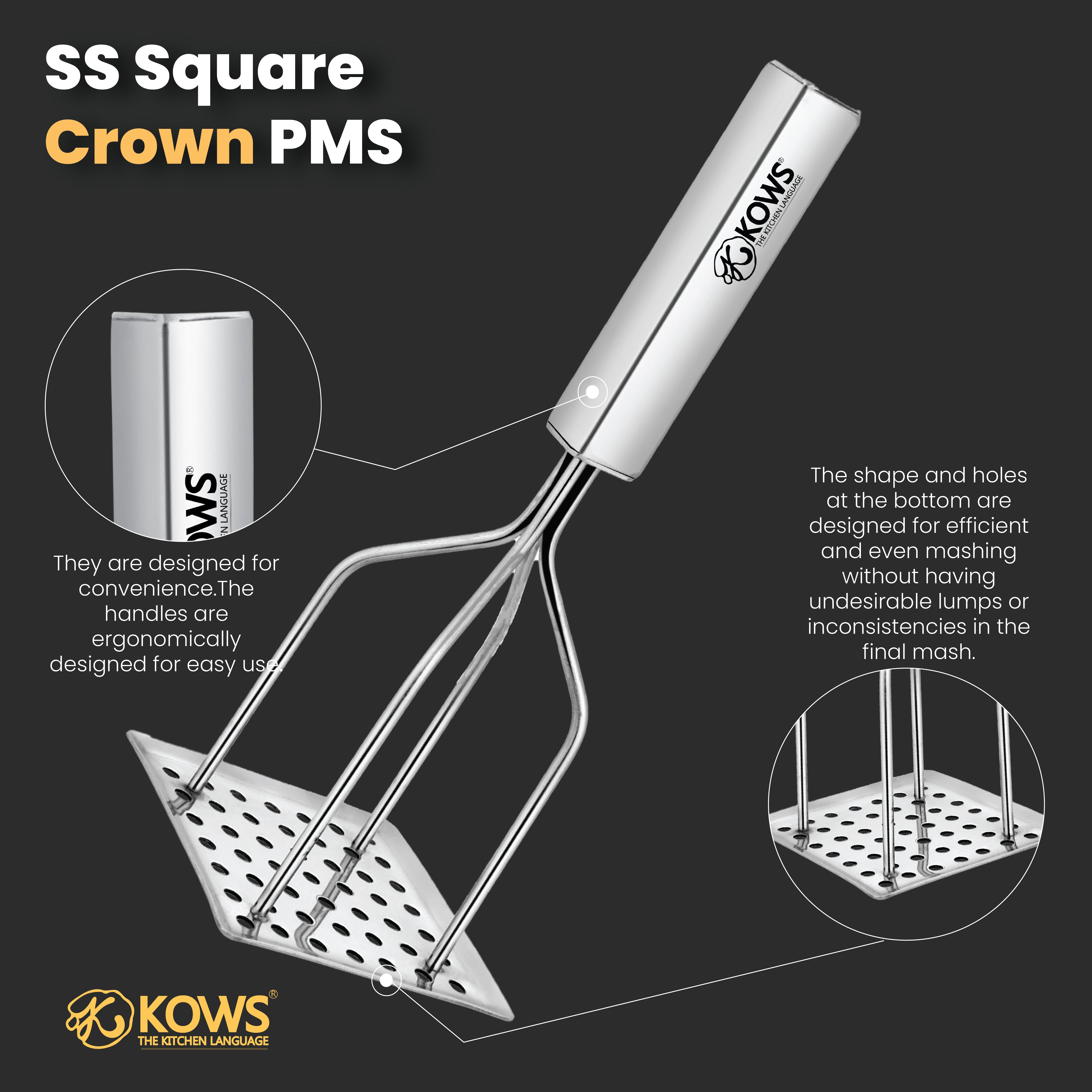 KOWS Square (crown) potato masher (PMS 09)