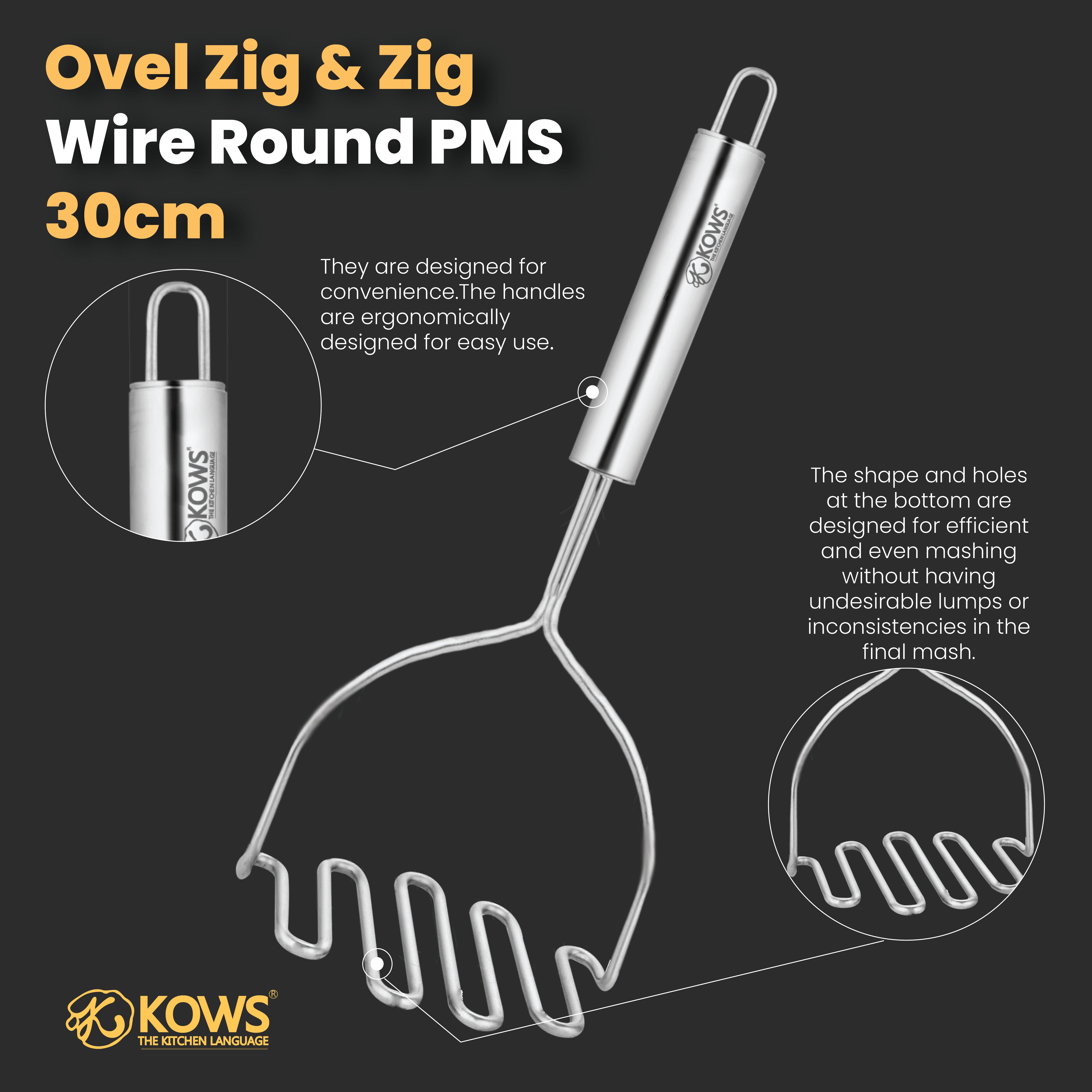 KOWS  Potato masher (PMS 16)